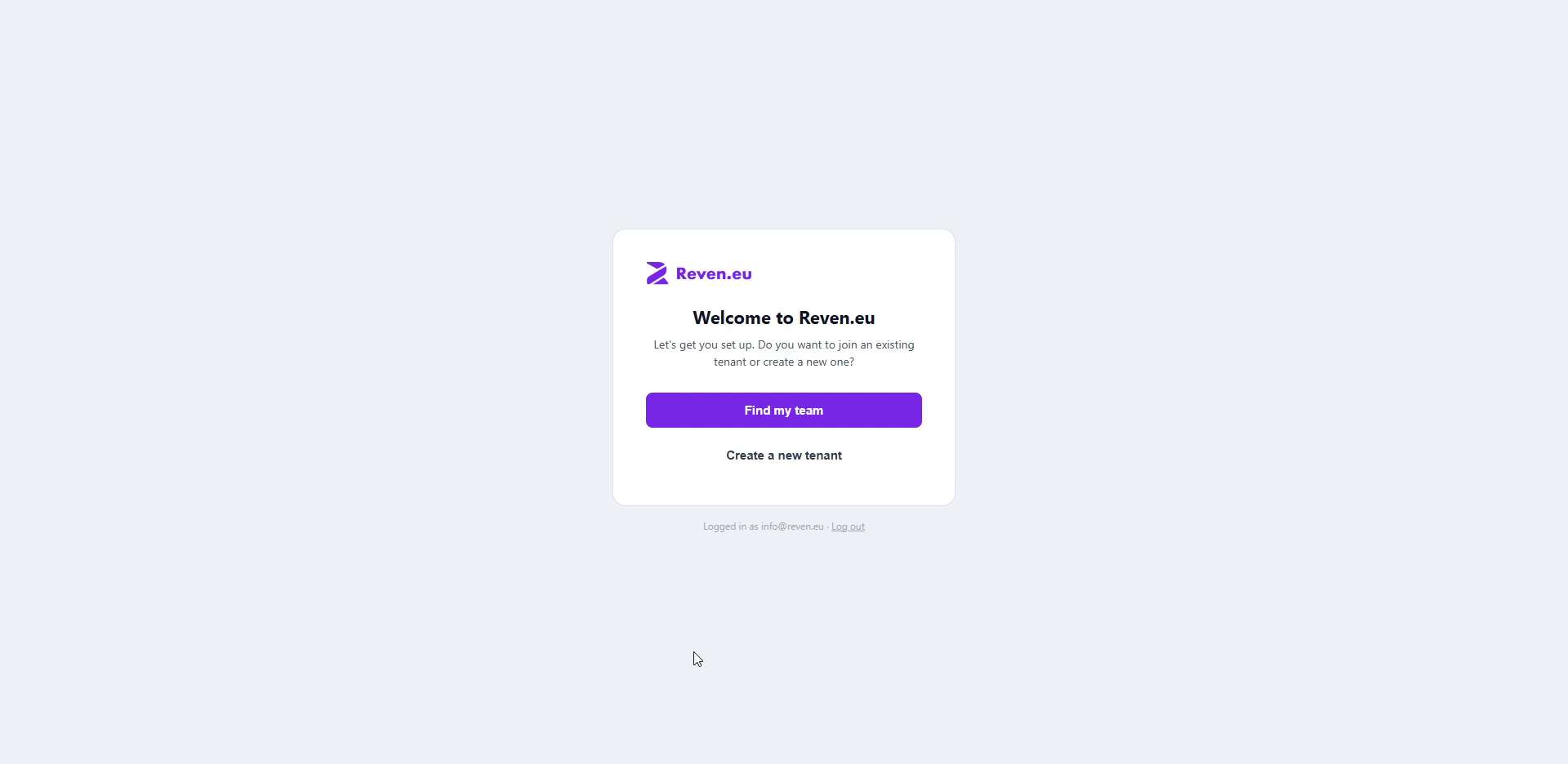 Welcome to Reven.eu screen offering to find your team or create a new tenant